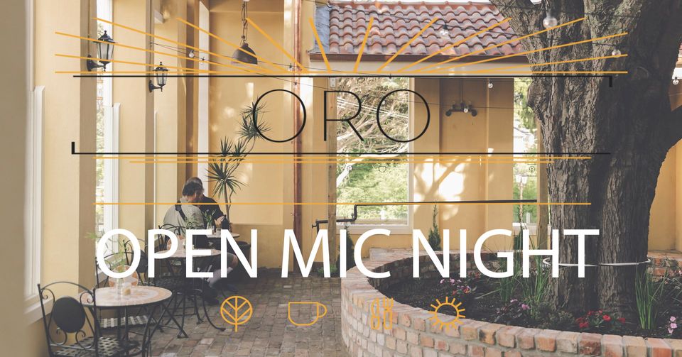 Cafe Oro Open Mic Night